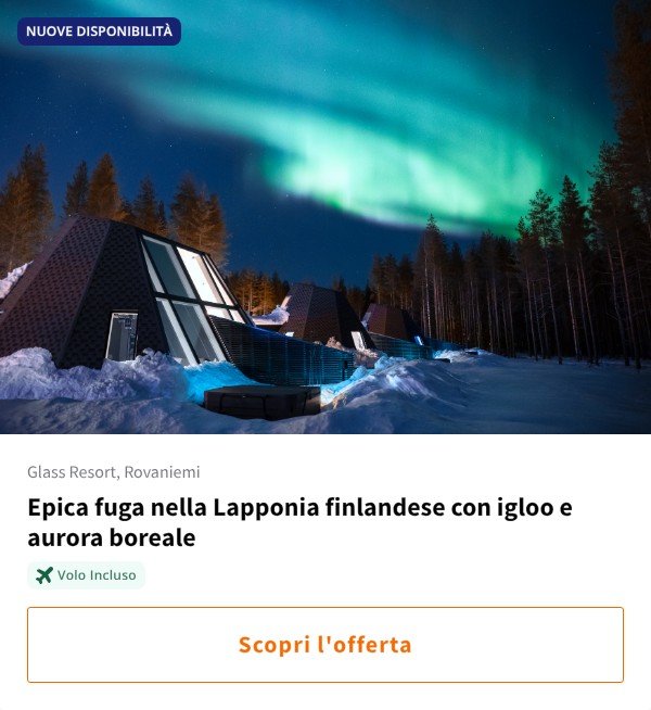 Epica fuga nella Lapponia finlandese con igloo e aurora boreale