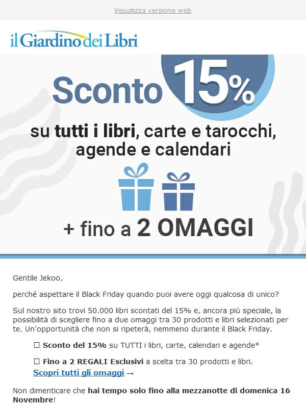 ⚡️ Perché aspettare? Sconto 15% su TUTTI i libri + fino a 2 OMAGGI a tua scelta ⚡️