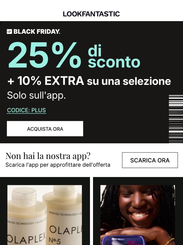 –25% sull’app + 10% EXTRA su una selezione