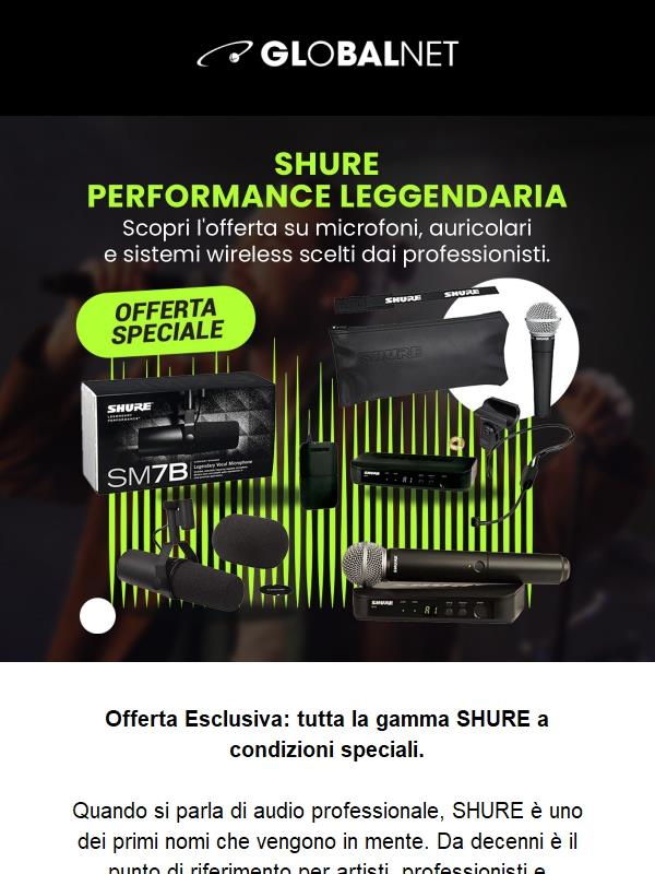 Il suono leggendario di SHURE è in offerta