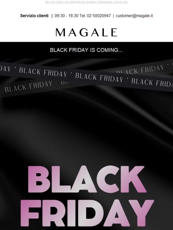 BLACK FRIDAY IS COMING 🖤corri su Magale.it