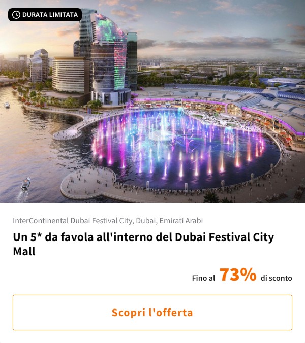 Un 5* da favola all'interno del Dubai Festival City Mall