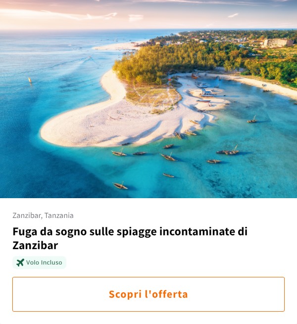 Fuga da sogno sulle spiagge incontaminate di Zanzibar