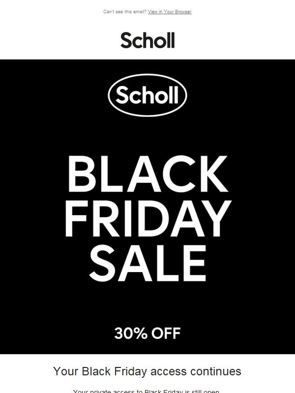 Your Black Friday access continues