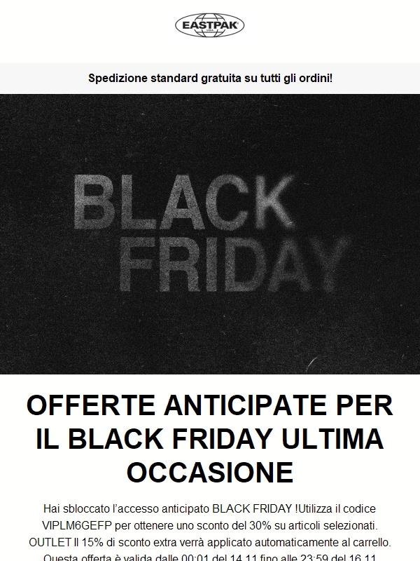 ULTIMA OCCASIONE: Offerte anticipate per il Black Friday