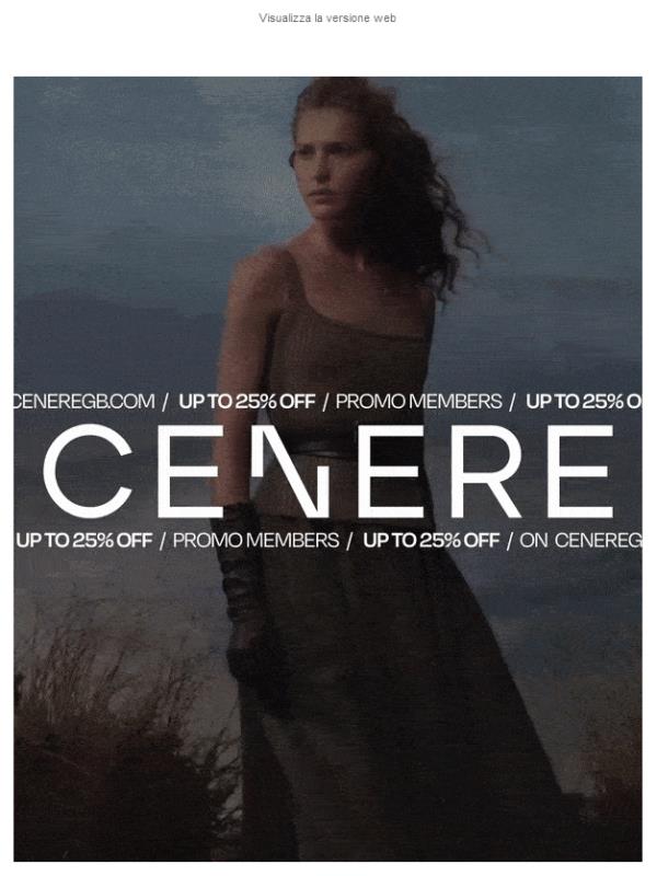 Solo per te: UP TO 25% OFF | Aggiorna il tuo stile FW25