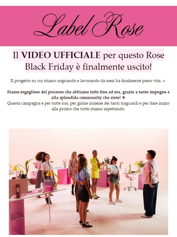 DOMANI INIZIA IL ROSE BLACK FRIDAY E NOI VE LO COMUNICHIAMO COSì!