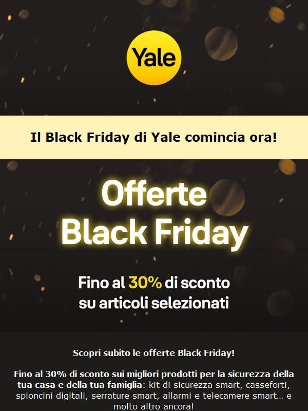 Il Black Friday di Yale comincia ora!