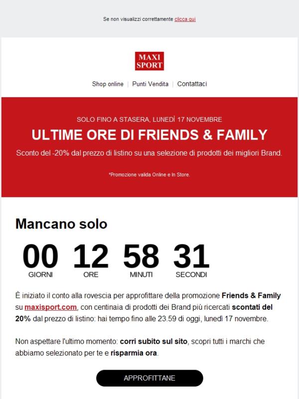 🔔 Ultimo giorno di Sconti Friends&Family: corri a scoprirli tutti!