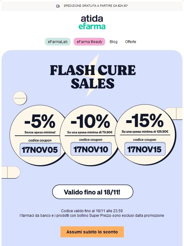 ⚡ Flash Cure Sales | Fino al 15% di Sconto per te!