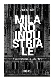 MILANO INDUSTRIALE