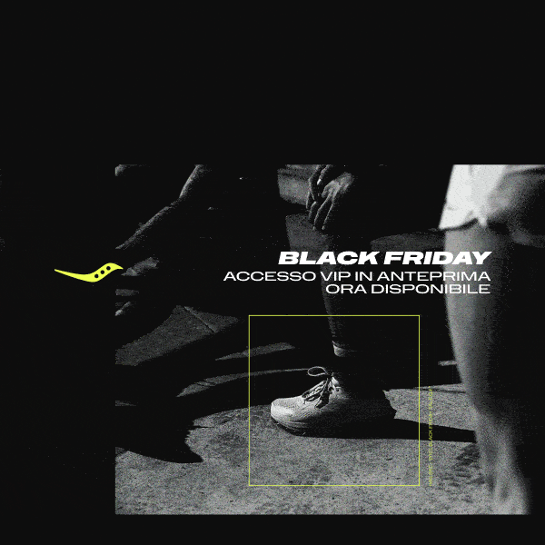 BLACK FRIDAY Accesso VIP in anteprima ora disponibile