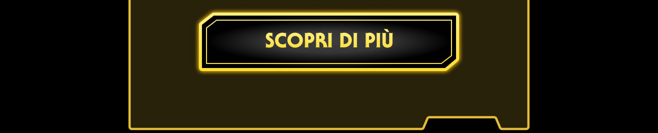 SCOPRI DI PIÙ