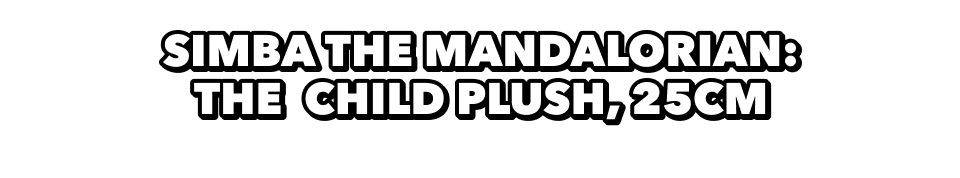 Simba The Mandalorian: The Child Plush, 25cm