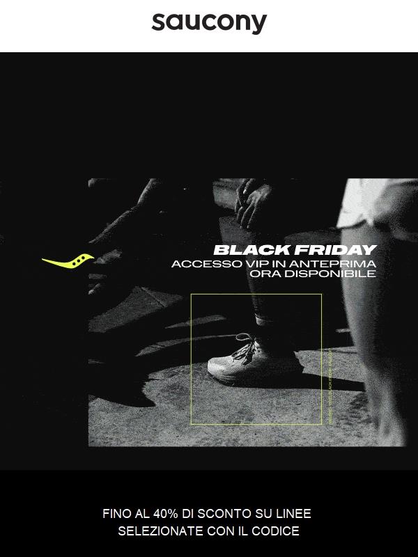Accesso in anteprima: è arrivato il BLACK FRIDAY!