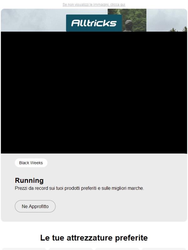 Black Weeks Running: prezzi che battono ogni record  !