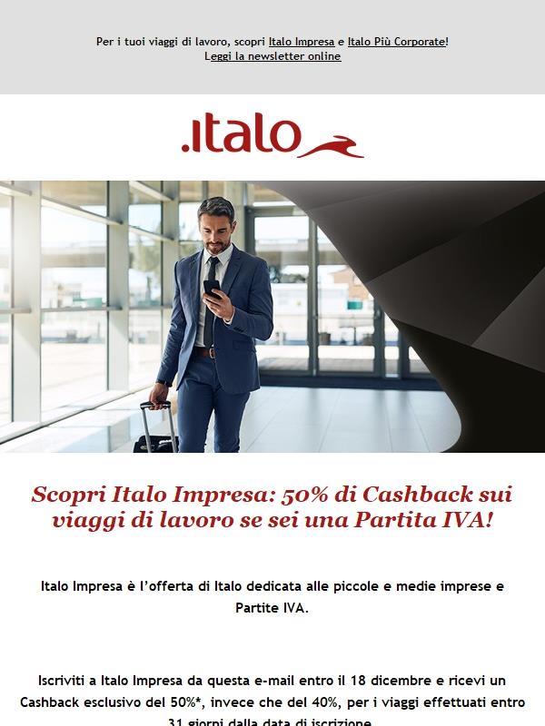 Italo Impresa: 50% di Cashback sui tuoi viaggi di lavoro!
