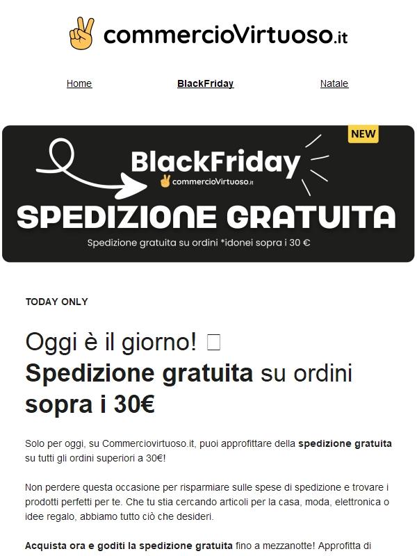 Oggi è il giorno! 🚚 Spedizione gratuita su ordini sopra i 35€