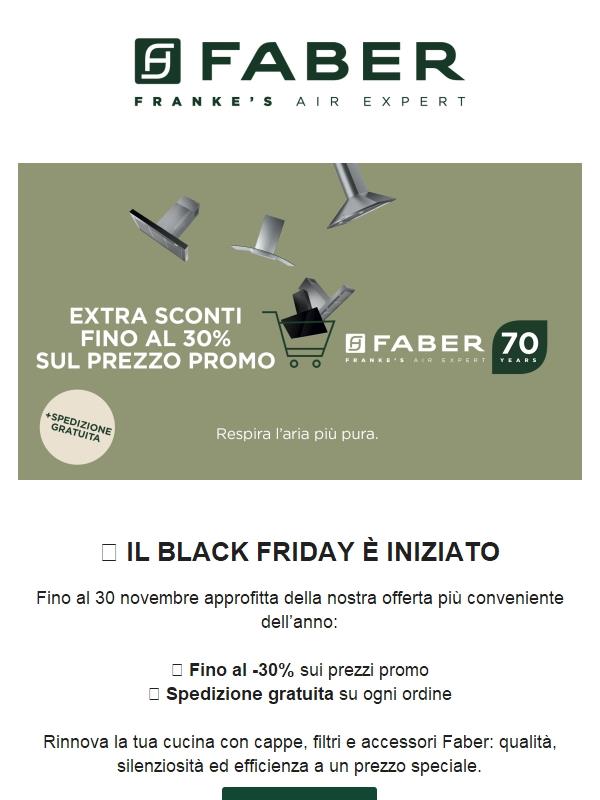 🖤 Black Friday Faber: fino al -30% + spedizione gratuita!