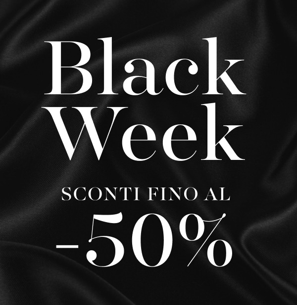 Black Week sconti fino al 50%. Approfittane!