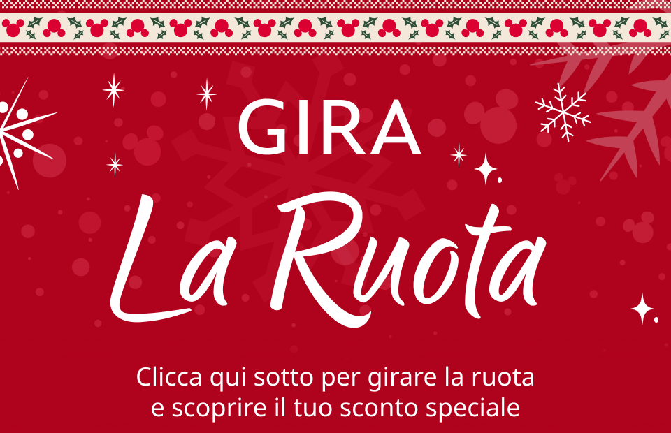 GIRA LA RUOTA - Clicca qui sotto per girare la ruota e scoprire il tuo sconto speciale