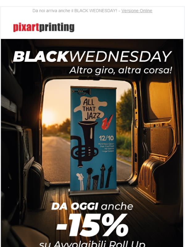 Altro giro, altra corsa: da oggi anche -15% sui Roll Up!