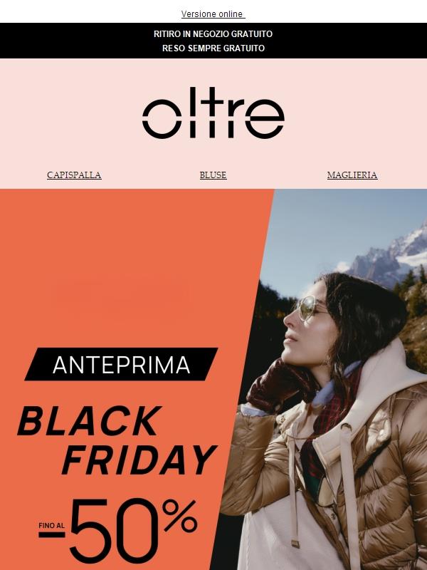 Black Friday | Scopri la selezione fino al -50%