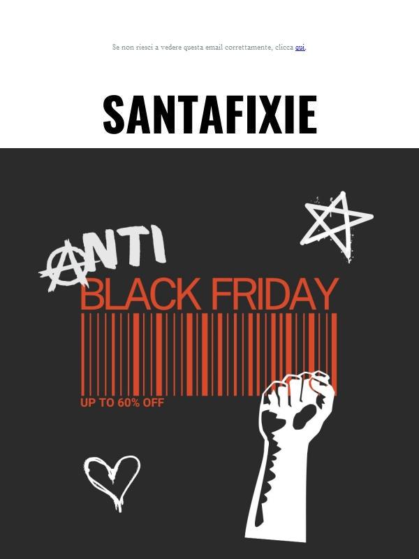 ✊ Segui il nostro Anti-Black Friday.