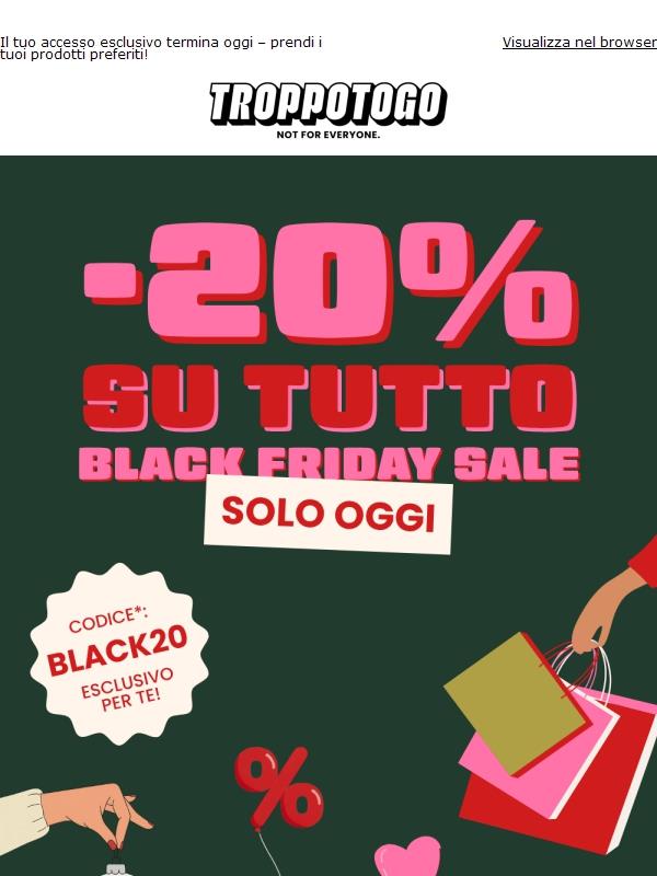 Solo per oggi: 20% di sconto