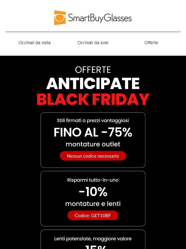 Il Black Friday anticipato è iniziato 🛒