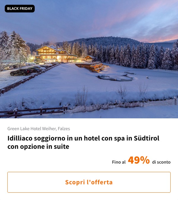 Idilliaco soggiorno in un hotel con spa in Südtirol con opzione in suite