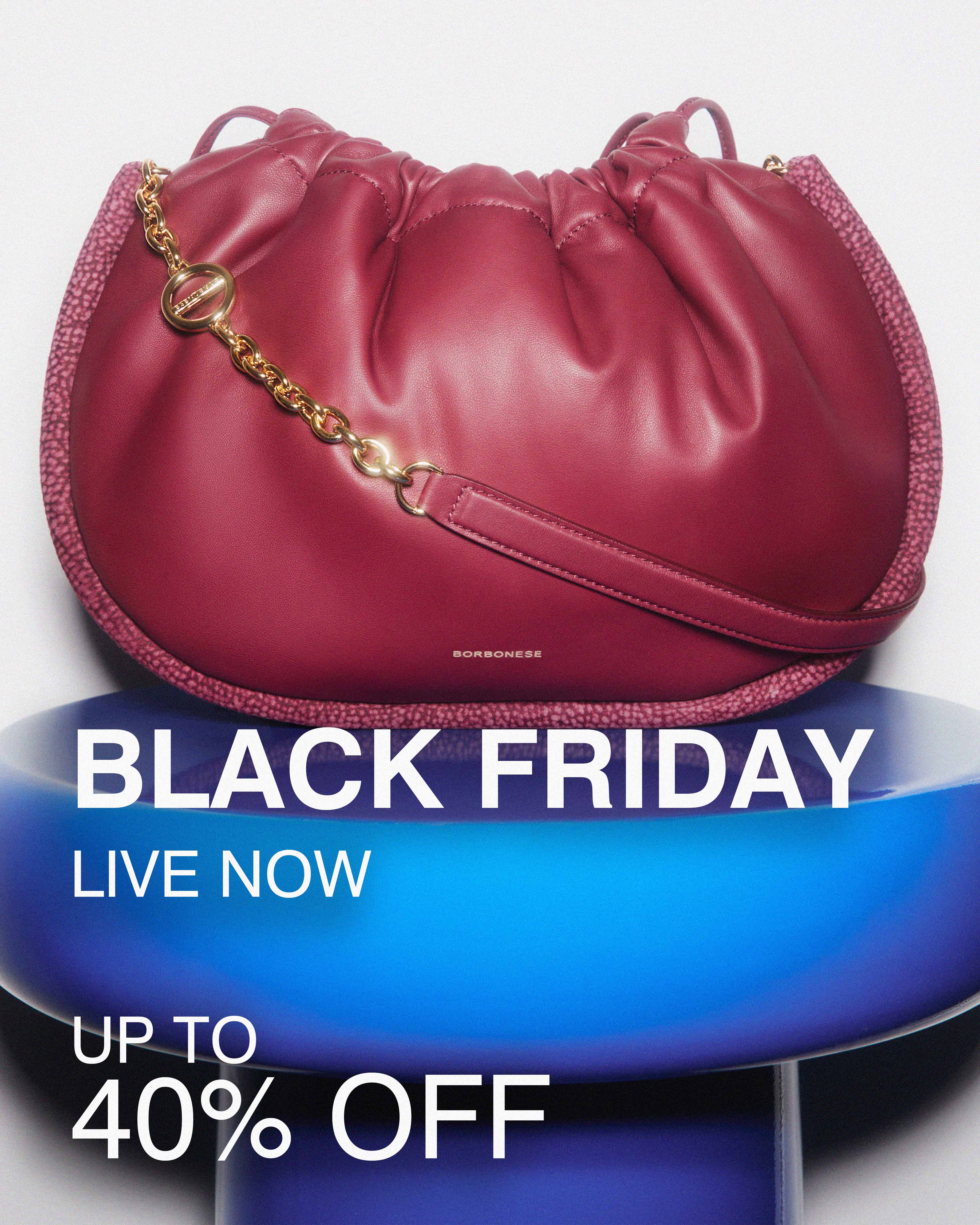 Borbonese - Black Friday