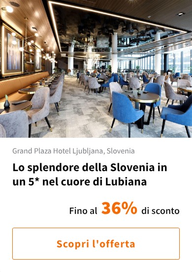 Lo splendore della Slovenia in un 5* nel cuore di Lubiana