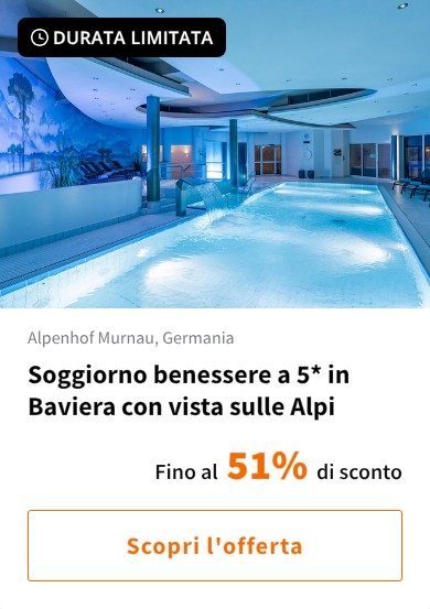 Soggiorno benessere a 5* in Baviera con vista sulle Alpi