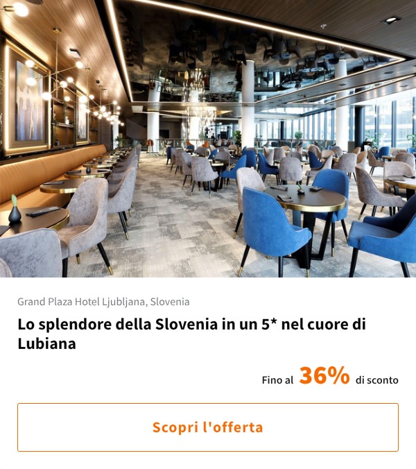 Lo splendore della Slovenia in un 5* nel cuore di Lubiana