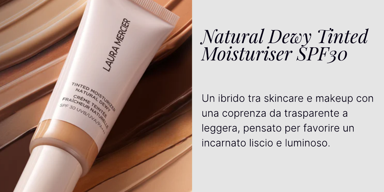Laura Mercier tinted moisturiser dewy