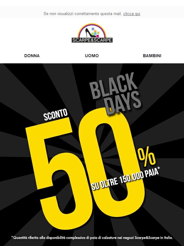Black Days ⚡ -50% su 150.000 articoli!*