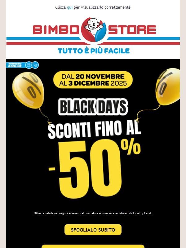 📣 BLACK DAYS BIMBOSTORE: offerte imperdibili fino al 3/12!