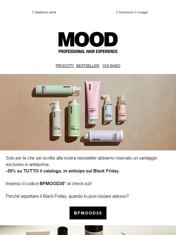 🎉 Solo per te, VIP MOOD: -30% su tutto in anteprima!