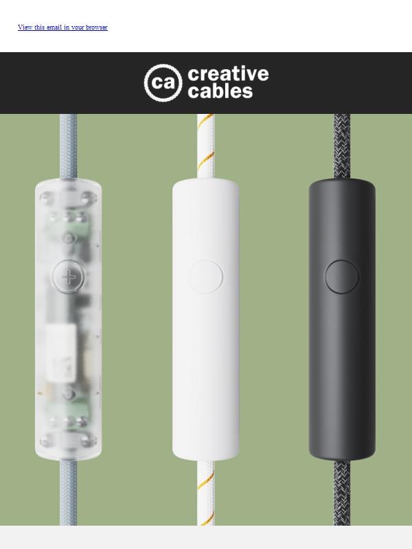 Nuovi dimmer Creative Cables: regola la luce come vuoi