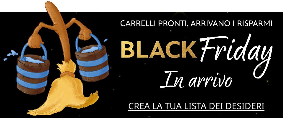 CARRELLI PRONTI, ARRIVANO I RISPARMI | BLACK Friday | In arrivo | CREA LA TUA LISTA DEI DESIDERI