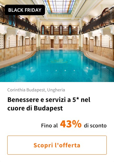 Benessere e servizi a 5* nel cuore di Budapest