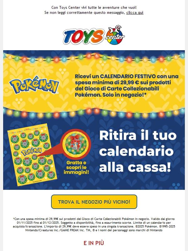 🎁 Calendario festivo Pokémon in regalo, se acquisti almeno 29,99€!