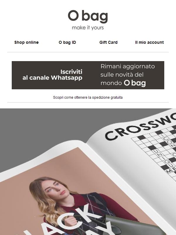 Accesso anticipato al Black Friday O Bag: -20% su tutto!