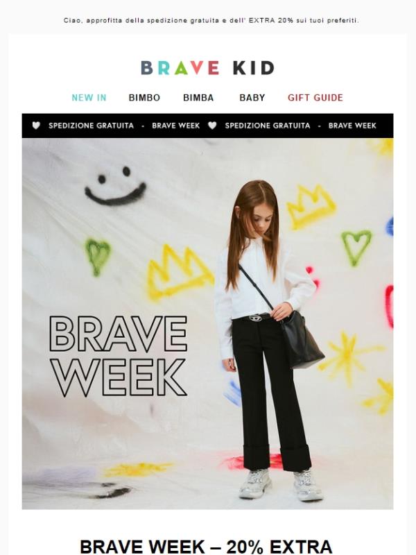 🖤 La settimana più BRAVE è qui: 20% EXTRA