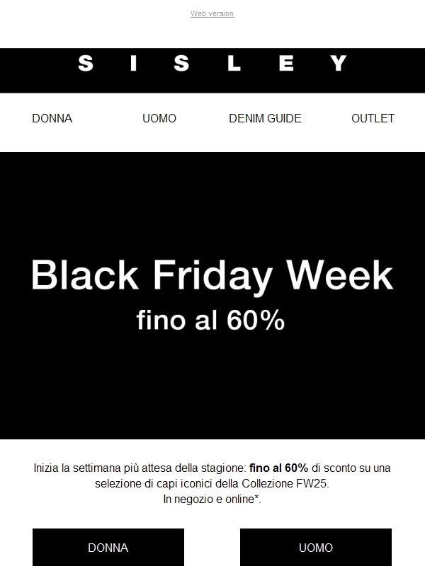 Black Friday Week | Scopri la selezione