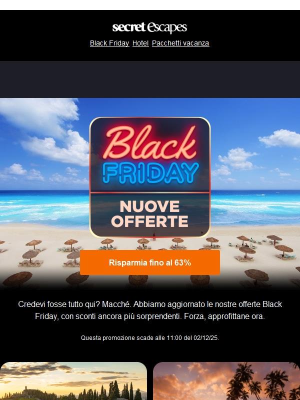 Il Black Friday è ancora più spettacolare 💥 Sconti fino al 63%