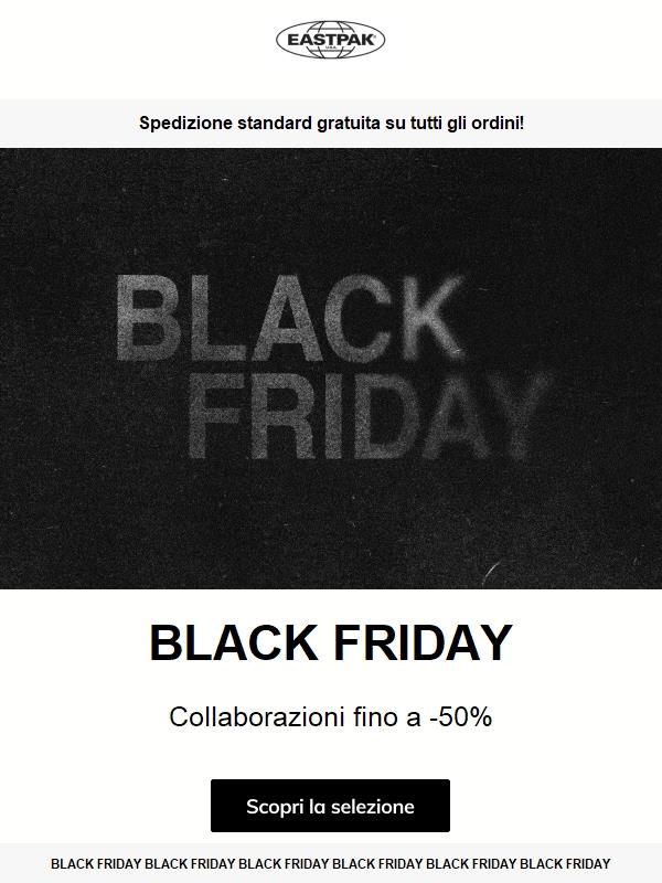 BLACK FRIDAY: Fino al 50% di sconto su alcuni dei nostri modelli più iconici