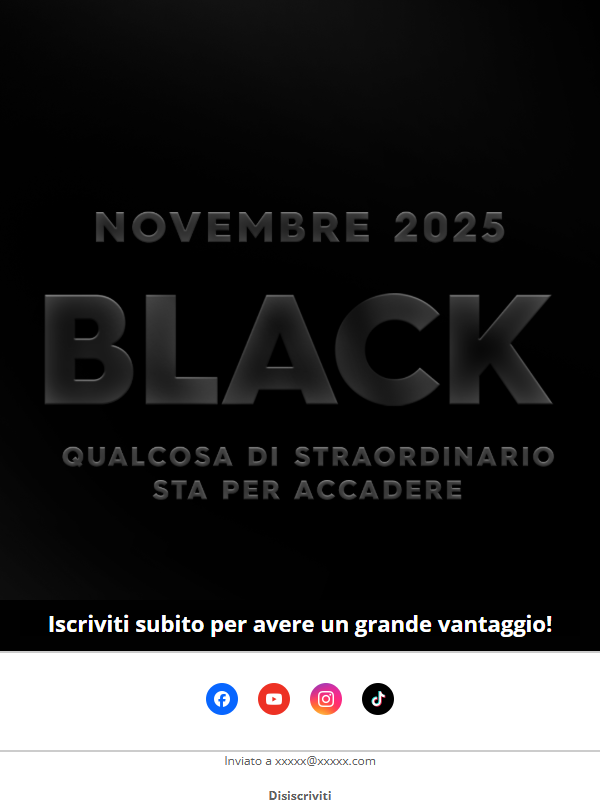 Black Friday: iscriviti alla Lista Esclusiva per un grande vantaggio.