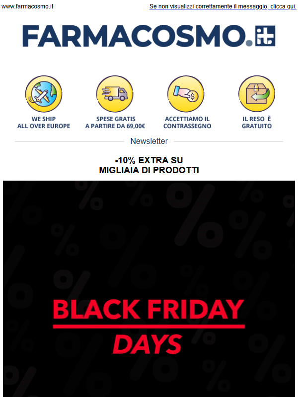 🖤 Black Friday Days su Farmacosmo! -10% Extra su oltre 60.000 prodotti